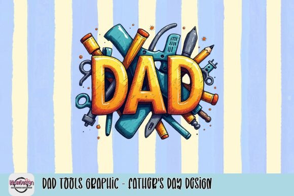 Celebrate Dad with This Vibrant Tools Graphic Design
